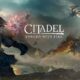 Citadel Forged with Fire Full Version Free Download