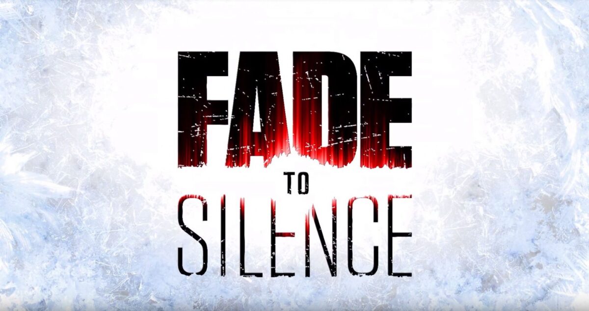 FADE TO SILENCE Full Version Free Download