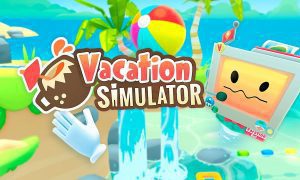 Vacation Simulator PC Version Full Game Free Download