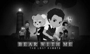 Bear With Me The Lost Robots PC Version Full Game Free Download scaled