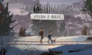 Life is Strange 2 Episode 2