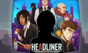 Headliner NoviNews PC Version Full Game Free Download