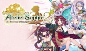 Atelier Sophie 2 The Alchemist of the Mysterious Dream Free