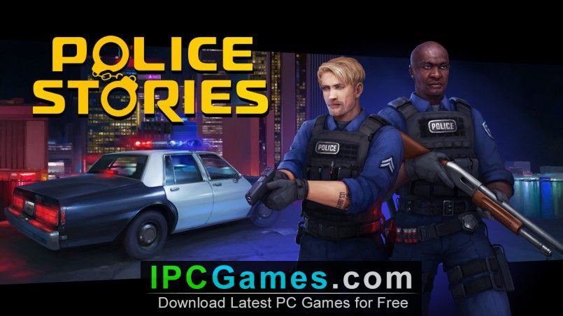 Police Stories Free Download IPC Games