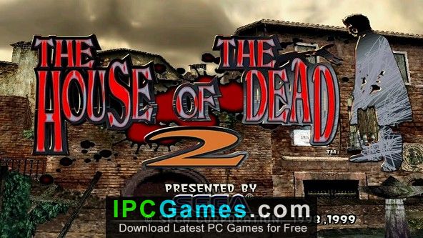 The House of the Dead 2 Free Download